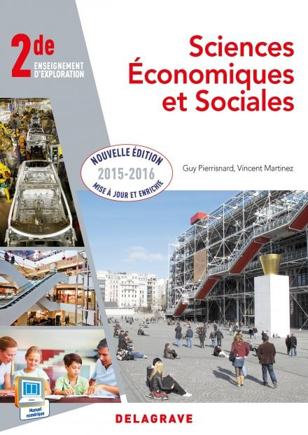 Emprunter Sciences économiques et sociales 2de. Enseignement d'exploration, Edition 2015-2016 livre