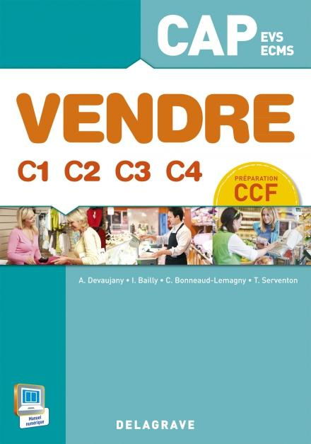 Emprunter Vendre C1 C2 C3 C4 CAP EVS ECMS. Préparation CCF livre