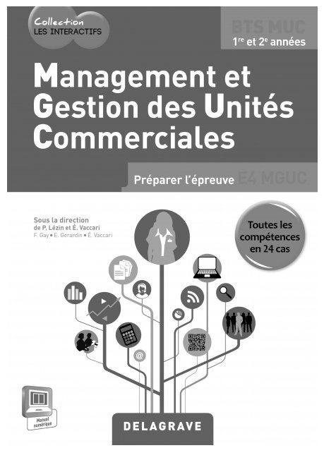 Emprunter Management et gestion des unités commerciales, BTS muc. Livre du professeur , avec 1 CD-ROM livre