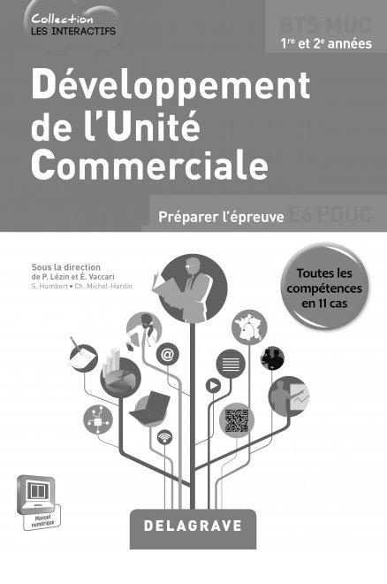 Emprunter Développement des unités commerciales BTS MUC 1re et 2e années. Livre du professeur, avec 1 CD-ROM livre