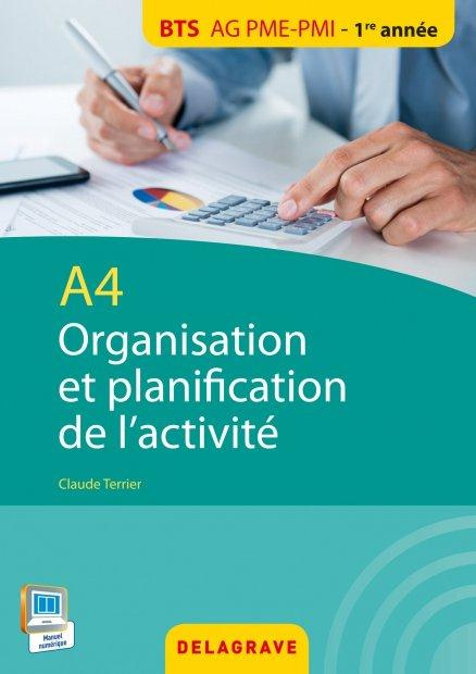 Emprunter A4 Organisation et planification de l'activité BTS AG PME-PMI 1re année livre