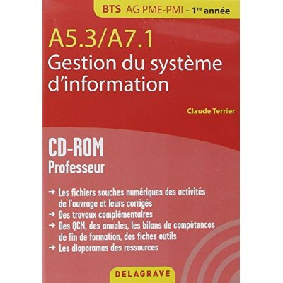 Emprunter A5.3 a7.1 gestion du système d'information bts ag pme pmi. Avec 1 CD-ROM livre