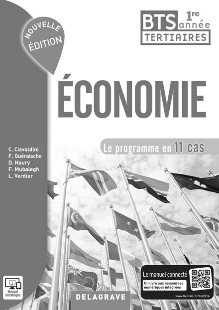 Emprunter Economie BTS tertiaires 1re année Le programme en 11 cas. Livre du professeur, Edition 2016 livre
