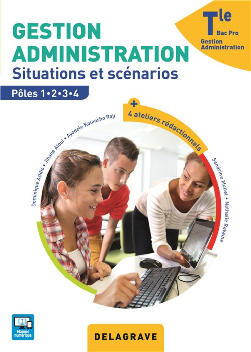 Emprunter Gestion Administration Tle Bac Pro. Situations et scénarios Pôles 1, 2, 3, 4 livre