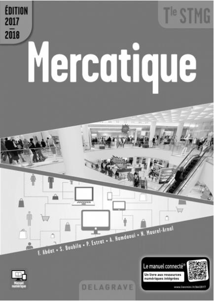 Emprunter Mercatique Tle STMG. Livre du professeur, Edition 2017-2018 livre