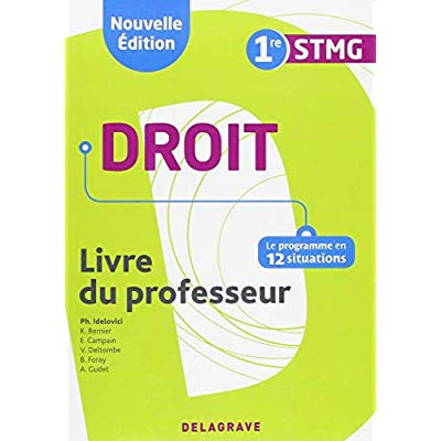 Emprunter Droit 1re STMG. Livre du professeur, Edition 2018 livre