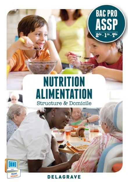 Emprunter Nutrition alimentation 2e 1e Term Bac Pro ASSP livre