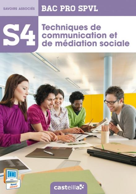 Emprunter Techniques de communication et de médiation sociale S4 Bac Pro SPVL livre