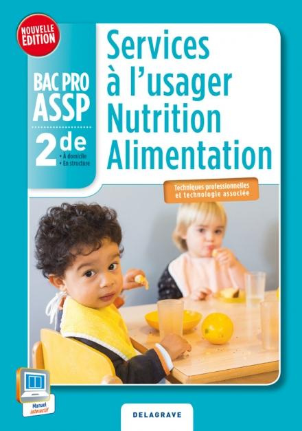 Emprunter Services à l'usager nutrition alimentation 2e Bac Pro ASSP livre