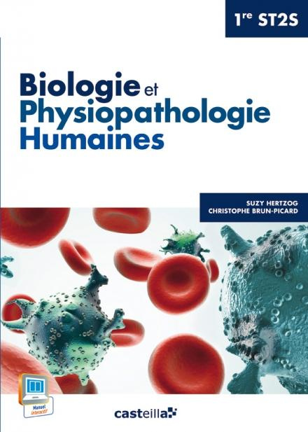 Emprunter Biologie et physiopathologie humaines 1e ST2S livre