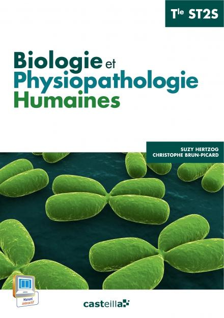 Emprunter Biologie et physiopathologie humaines Tle ST2S livre