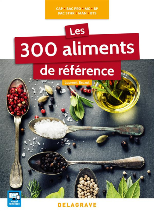 Emprunter Les 300 aliments de référence livre
