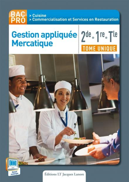 Emprunter Gestion appliquée Mercatique 2de, 1re, Tle Bac Pro Cuisine, Commercialisation et Services en Restaur livre