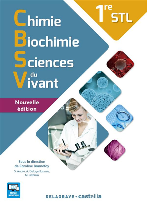 Emprunter Chimie biochimie sciences du vivant 1ere STL élève livre