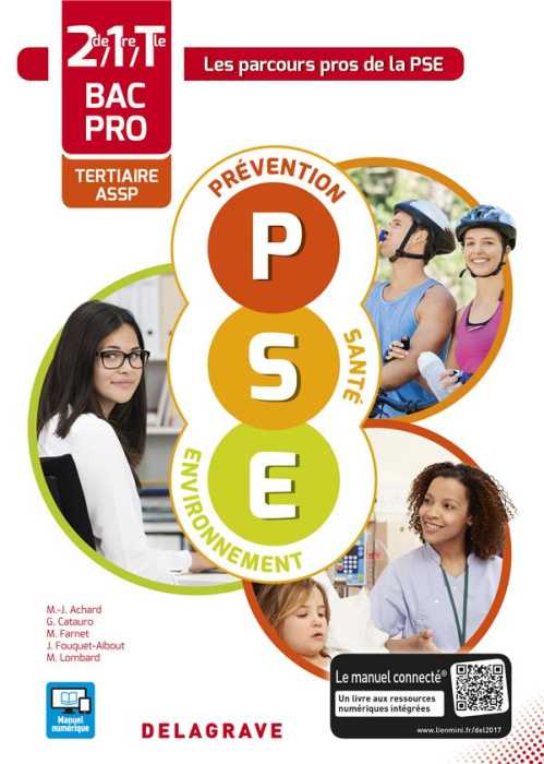 Emprunter Prévention, santé environnement 2de, 1re, Tle BAC Pro tertiaires et ASSP. Livre de l'élève, Edition livre