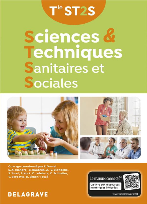 Emprunter Sciences et techniques sanitaires et sociales Tle ST2S. Manuel élève, Edition 2018 livre