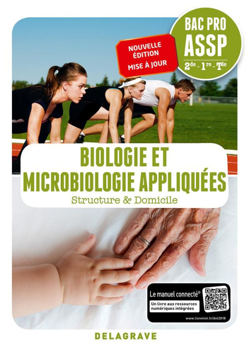 Emprunter Biologie et microbiologie appliquées 2de-1re-Tle Bac Pro ASSP. Pochette élève, Edition 2018 livre