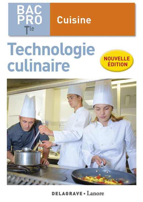 Emprunter Technologie culinaire Tle BAC Pro cuisine. Pochette élève, Edition 2018 livre