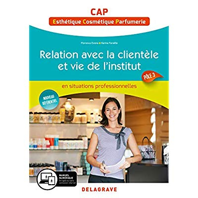 Emprunter Relation avec la clientèle et vie de l'institut Cap esthétique, cosmetique, parfumerie livre