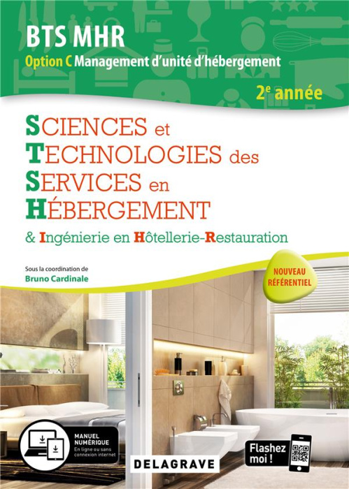 Emprunter Sciences et technologies des services en hébergement 2e année BTS MHR. Pochette élève, Edition 2020 livre