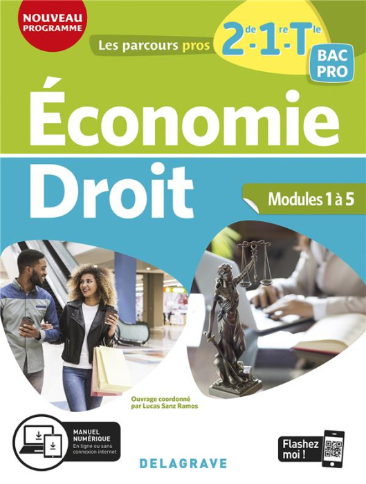 Emprunter Economie Droit 2de 1re Tle Bac Pro. Modules 1 à 5, Edition 2020 livre