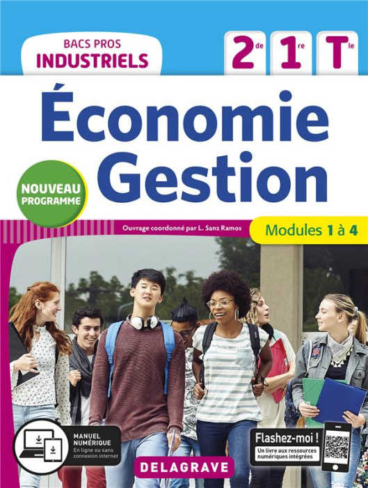 Emprunter Economie-Gestion 2de, 1re, Tle Bacs pros industriels. Modules 1 à 4, Edition 2020 livre