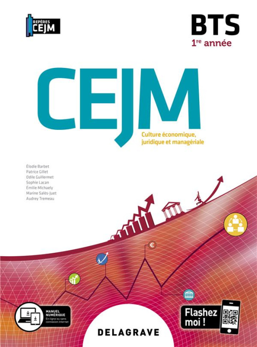Emprunter CEJM Culture économique, juridique et managériale BTS 1re année. Edition 2020 livre