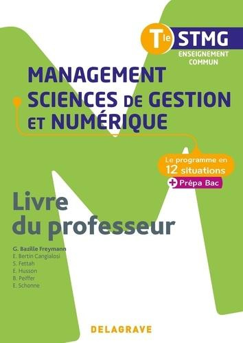 Emprunter Management, sciences de gestion et numérique Tle STMG. Livre du professeur, Edition 2020 livre