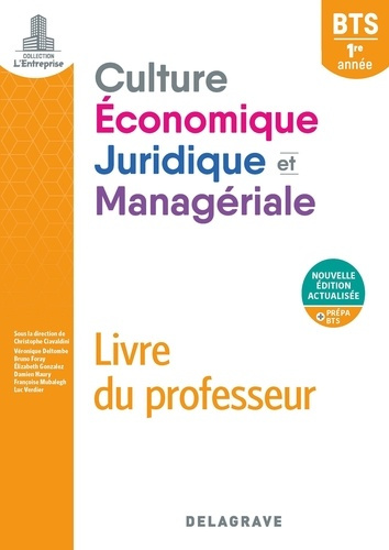 Emprunter Culture économique, juridique et managériale BTS 1re année. Livre du professeur, Edition 2020 livre