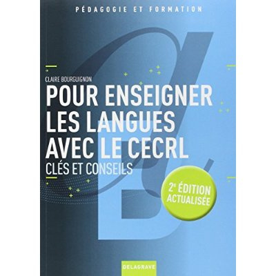Emprunter Pour enseigner les langues avec le CECRL. Clés et conseils, 2e édition livre