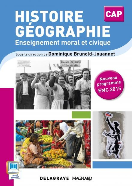 Emprunter Histoire, géographie, enseignement moral et civique CAP. Livre de l'élève livre