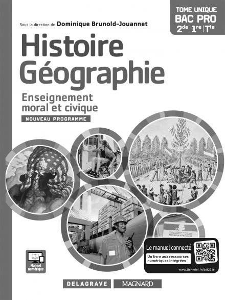 Emprunter Histoire Géographie Enseignement moral et civique 2de, 1re, Tle Bac Pro. Livre du professeur, Editio livre