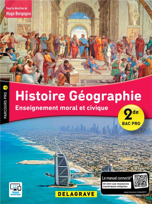 Emprunter Histoire géographie, enseignement moral et civique 2de Bac Pro. Edition 2017 livre