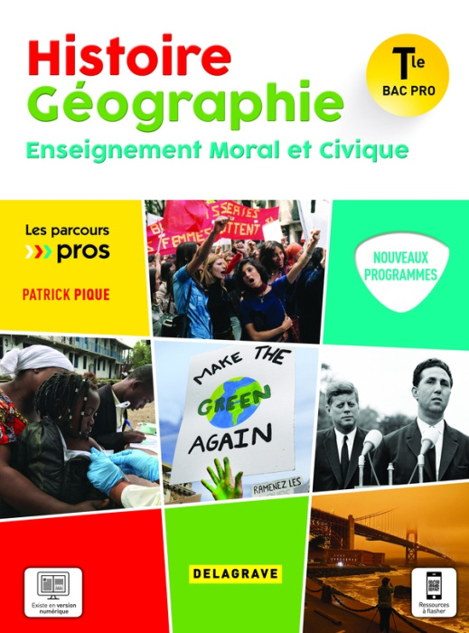 Emprunter Histoire Géographie Enseignment Moral et Civique Tle Bac Pro. Edition 2021 livre