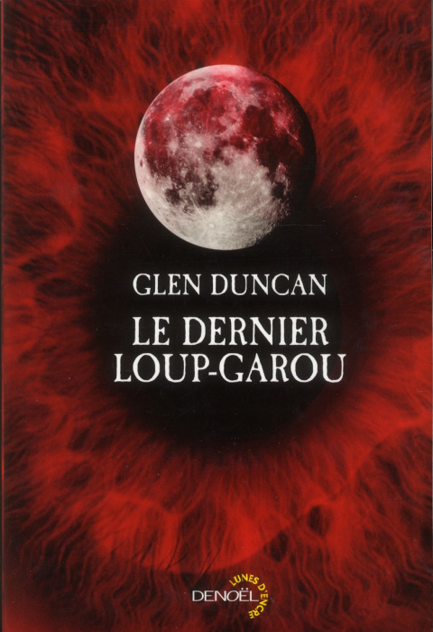 Emprunter Le dernier loup-garou livre