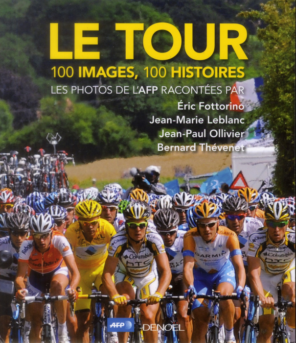 Emprunter LE TOUR - 100 IMAGES, 100 HISTOIRES livre