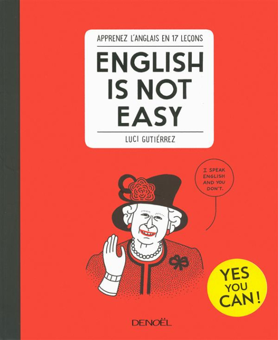 Emprunter English is not easy. Apprenez l?anglais en 17 leçons livre