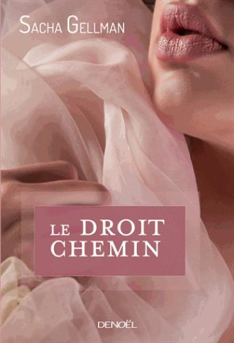 Emprunter Le Droit Chemin livre