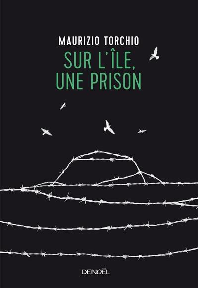 Emprunter Sur l'île, une prison livre
