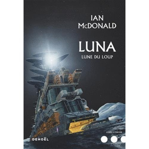 Emprunter Luna Tome 2 : Lune du loup livre