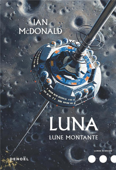 Emprunter Luna Tome 3 : Lune montante livre