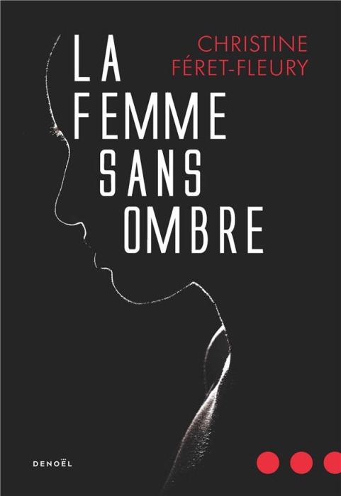 Emprunter La femme sans ombre livre