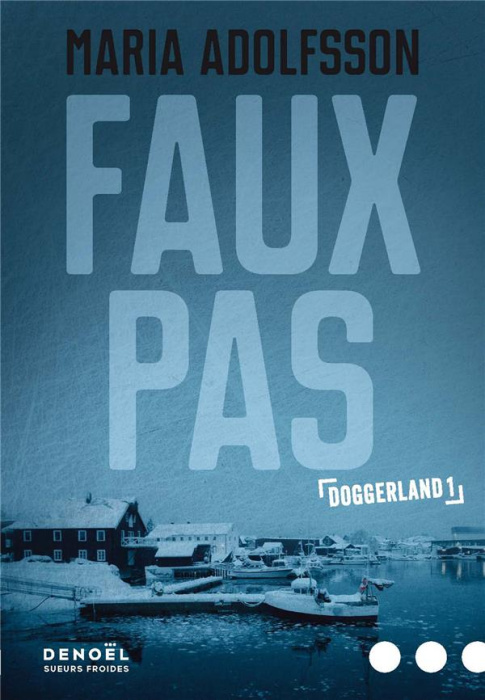 Emprunter Doggerland Tome 1 : Faux pas livre