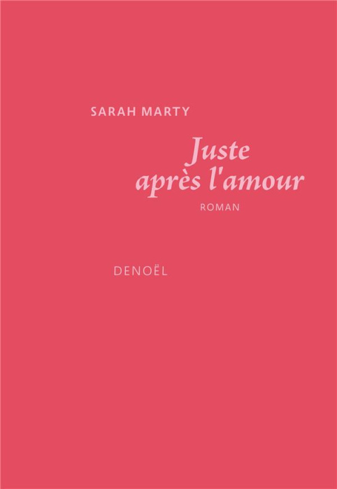 Emprunter Juste après l'amour livre