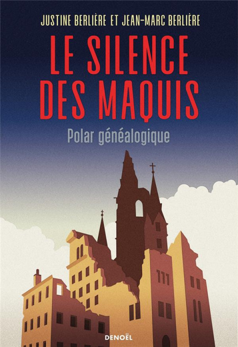 Emprunter Le Silence des maquis. Polar généalogique livre