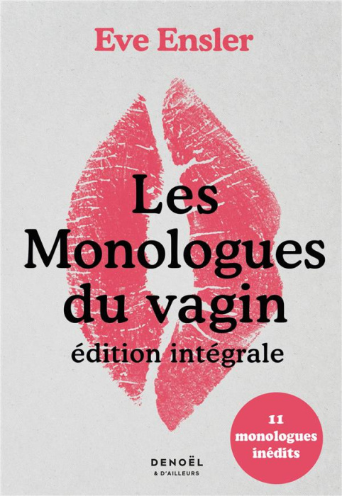 Emprunter Les monologues du vagin. Edition revue et augmentée livre