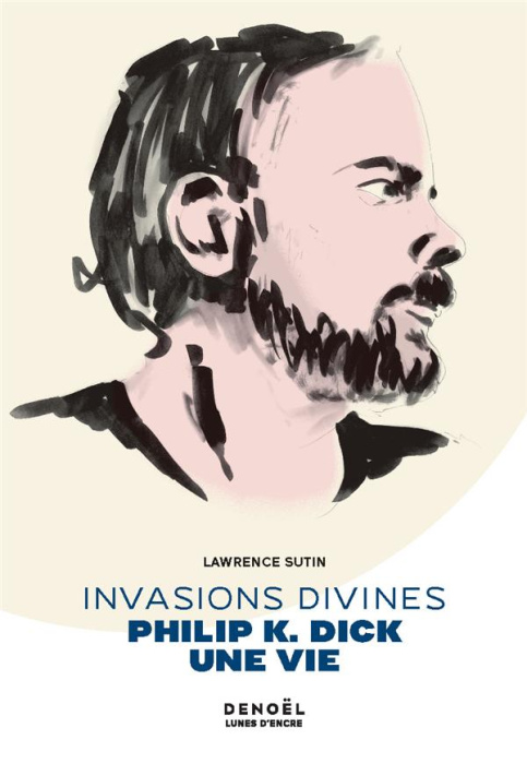 Emprunter Invasions divines. Philip K. Dick, une vie livre