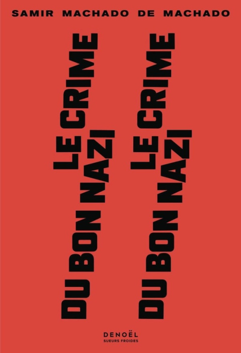 Emprunter Le Crime du bon nazi livre