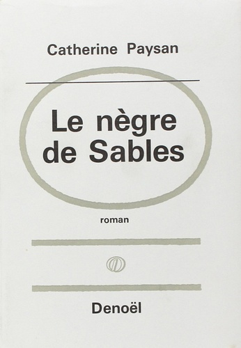 Emprunter Le nègre de Sables livre