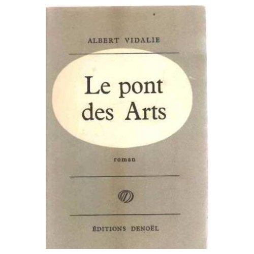 Emprunter Le pont des Arts livre